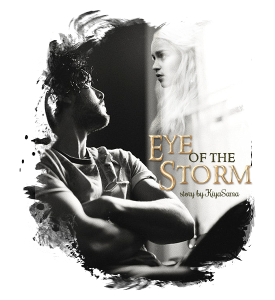 Eye Of The Storm Chapter 17 Kiyasama Game Of Thrones Tv Archive Of Our Own 